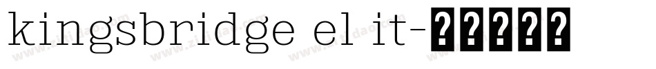 kingsbridge el it字体转换